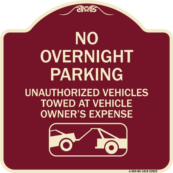 Signmission No Overnight Parking Unauthorized Vehicles Towed Heavy-Gauge Alum Sign, 18" x 18", BU-1818-23829 A-DES-BU-1818-23829 - main
